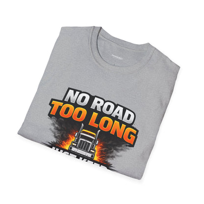 Truck Driver T-Shirt - "No Road Too Long Just Keep Driving" Graphic Tee